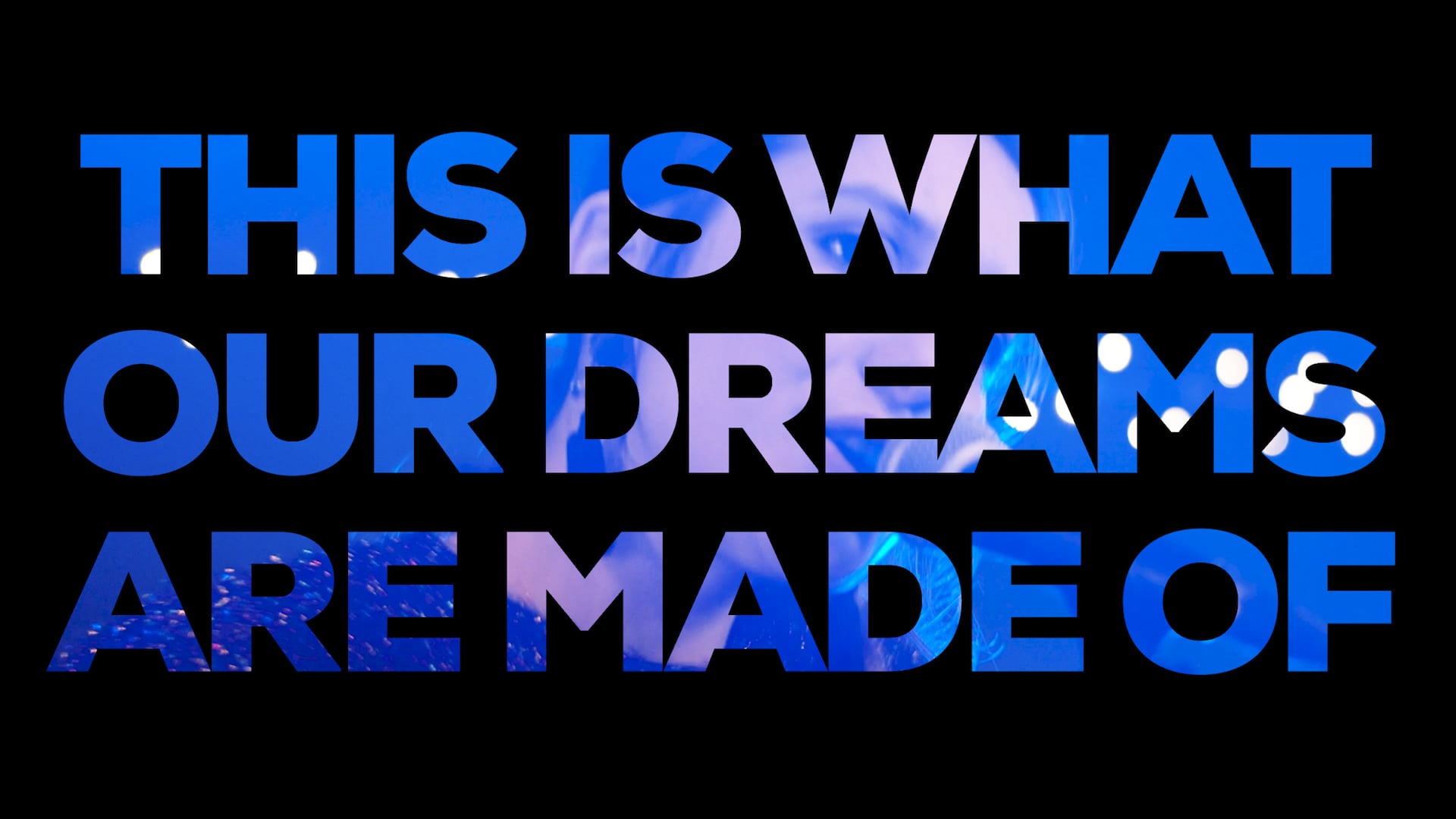 This is what our dreams are made of